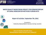 [2016-09-07] 
Water Quality Monitoring Project for Demonstration of Canal Remediation Methods Florida Keys- Report of activities: September 7th, 2016
